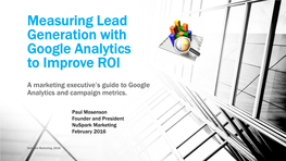 Measuring Lead Generation with Google Analytics to Improve ROI