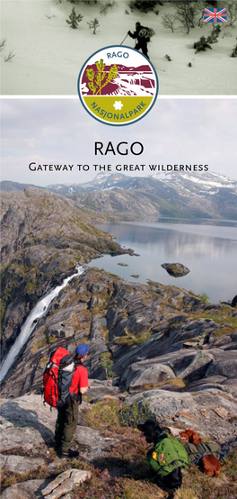 Rago Gateway to the Great Wilderness 2° 3° Rago National Park Rago National Park