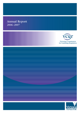 Annual Report Victoria 3001 Australia Telephone 61 3 9651 3333 2006–2007 Facsimile 61 3 9651 3777 Annual Repor T 2006–2007