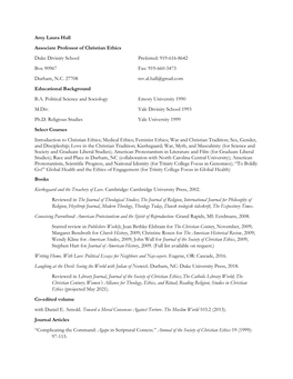 Amy Laura Hall Associate Professor of Christian Ethics Duke Divinity School Preferred: 919-616-8642 Box 90967 Fax: 919-660-3473 Durham, N.C