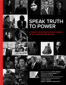 Speak Truth to Power a Toolkit for Action to Create Change in the Classroom and Beyond