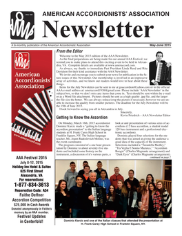 May-June 2015 from the Editor Welcome to the May 2015 Edition of the AAA Newsletter