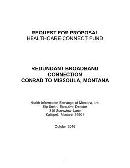 Request for Proposal Healthcare Connect Fund Redundant Broadband Connection Conrad to Missoula, Montana