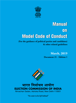 Manual on Model Code of Conduct (For the Guidance of Political Parties and Candidates) & Other Related Guidelines