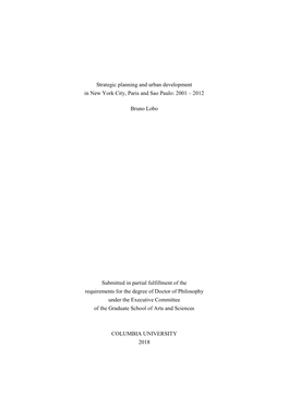 Strategic Planning and Urban Development in New York City, Paris and Sao Paulo: 2001 – 2012