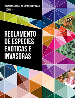 Reglamento De Especies Exóticas E Invasoras De Guatemala Documento Técnico (79-2010)