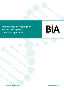 Influencing and Shaping Our Sector – BIA Update January – April 2021