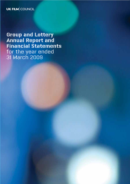 UK Film Council Annual Report and Accounts 2008-2009