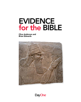 EVIDENCE for the BIBLE Clive Anderson and Brian Edwards Dedication