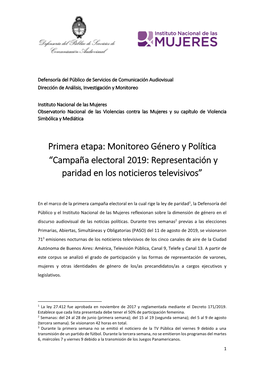 Primera Etapa: Monitoreo Género Y Política “Campaña Electoral 2019: Representación Y Paridad En Los Noticieros Televisivos”