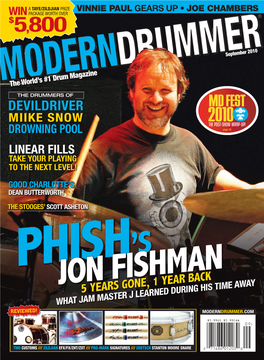 JON FISHMAN When Phish Called It Quits in 2004, He Headed up to the Farm and Traded His Sticks for a Shovel