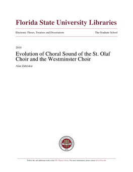Evolution of Choral Sound of the St. Olaf Choir and the Westminster Choir Alan Zabriskie