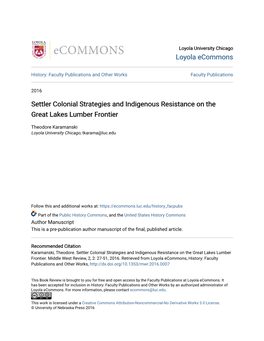 Settler Colonial Strategies and Indigenous Resistance on the Great Lakes Lumber Frontier