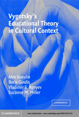 Vygotsky's Educational Theory in Cultural Context