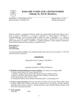 TKR/345/RZL/49/2019 Bratislava Dňa: 17.4.2019 Správne Konanie Č.: 494/SKL/2019 Doložka Právoplatnosti