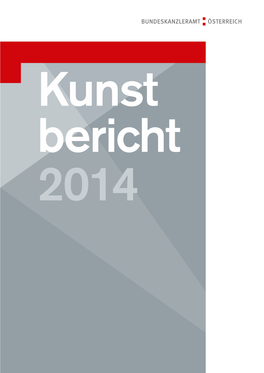 Kunstbericht 2014 2014 Bericht Kunst Kunstbericht 2014