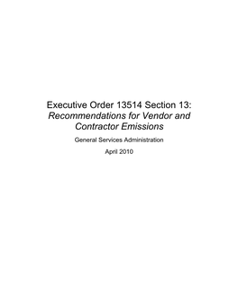 Executive Order 13514 Section 13: Recommendations for Vendor and Contractor Emissions General Services Administration April 2010