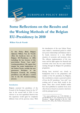 Some Reflections on the Results and the Working Methods of the Belgian EU-Presidency in 2010