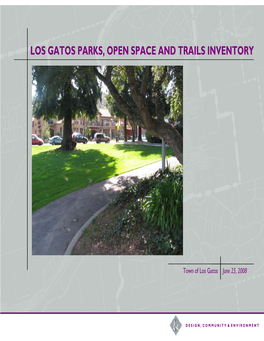 Los Gatos Parks, Open Space and Trails Inventory