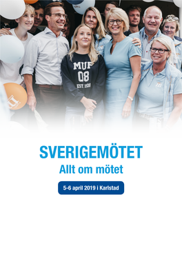 SVERIGEMÖTET Allt Om Mötet