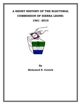 A Short History of the Electoral Commission of Sierra Leone: 1961 -2010