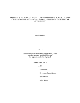 Harmony Or Hegemony? Chinese Citizen Perceptions of the Tiananmen Square Demonstrations of 1989, Taiwan Independence, and Tibetan Soveireignty