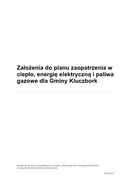 Założenia Do Planu Zaopatrzenia W Ciepło, Energię Elektryczną I Paliwa Gazowe Dla Gminy Kluczbork