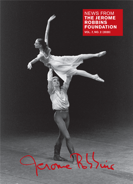 News from the Jerome Robbins Foundation Vol