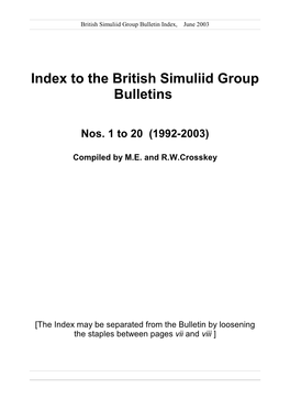 Index to the British Simuliid Group Bulletins