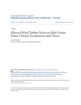 Effects of Wind Turbine Noise on Male Greater Prairie-Chicken Vocalizations and Chorus Cara E