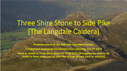 Three Shire Stone to Side Pike [The Langdale Caldera]