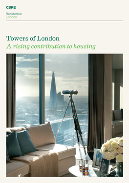 Towers of London a Rising Contribution to Housing 2 3