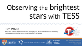 Tim White Research School of Astronomy and Astrophysics, Australian National University → Sydney Institute for Astronomy, University of Sydney