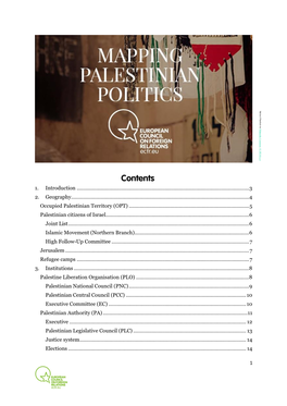 Mapping Palestinian Politics Provides an Interactive Overview of the Main Palestinian Political Institutions and Players in Palestine, Israel, and the Diaspora