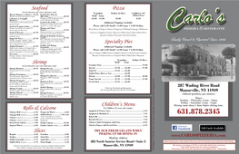 Seafood Shrimp Rolls & Calzone Slices Specialty Pies Pizza Children's Menu