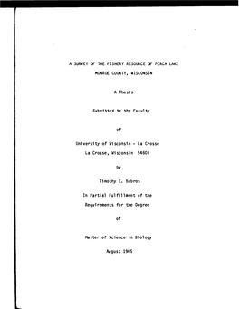 A Survey of the Fishery Resource of Perch Lake Monroe County, Wisconsin