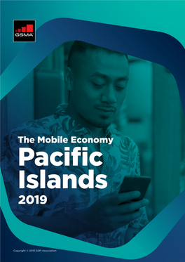 The Mobile Economy Pacific Islands 2019