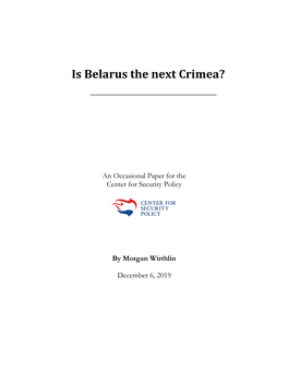 Is Belarus the Next Crimea
