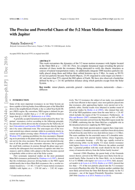 The Precise and Powerful Chaos of the 5: 2 Mean Motion Resonance