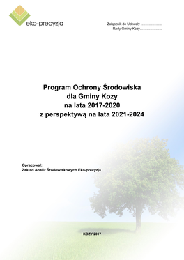 Program Ochrony Środowiska Dla Gminy Kozy Na Lata 2017-2020 Z Perspektywą Na Lata 2021-2024