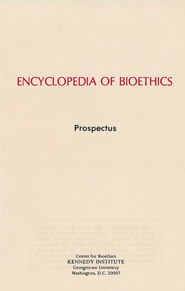 Encyclopedia of Bioethics