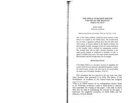 THE APPEAL to REASON and the FAILURE of the SOCIALIST PARTY in 1912* INTRODUCTION This Statement Has Not Proven to Be Any Truer
