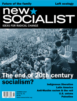 The End of 20Th Century Socialism?