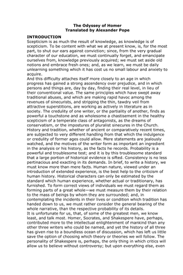 The Odyssey of Homer Translated by Alexander Pope INTRODUCTION Scepticism Is As Much the Result of Knowledge, As Knowledge Is of Scepticism