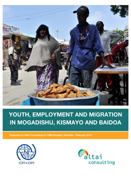 Youth, Employment and Migration in Mogadishu, Kismayo and Baidoa