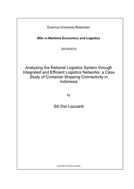 Analyzing the National Logistics System Through Integrated and Efficient Logistics Networks: a Case Study of Container Shipping Connectivity in Indonesia
