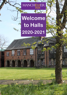 Welcome to Halls 2020-2021 Contents