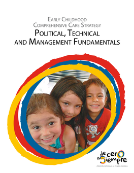 Early Childhood Comprehensive Care Strategy Political, Technical and Management Fundamentals