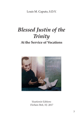 Blessed Justin of the Trinity at the Service of Vocations