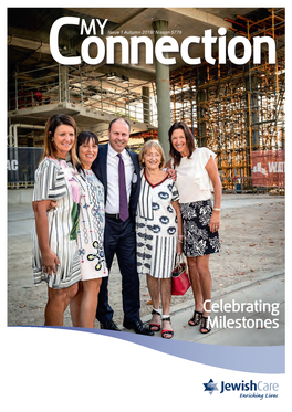 Celebrating Milestones MESSAGE from OUR PRESIDENT and CEO INBOX